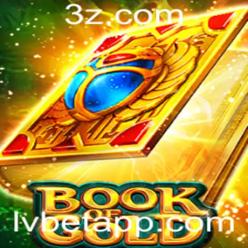 Explorando o Fascinante Jogo BookofGold no Cassino Lvbet