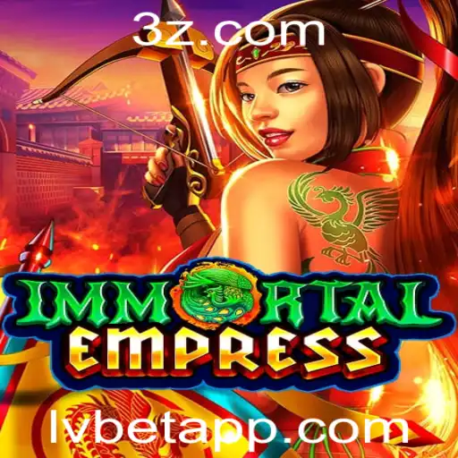 Explorando as Maravilhas de ImmortalEmpress no LVbet