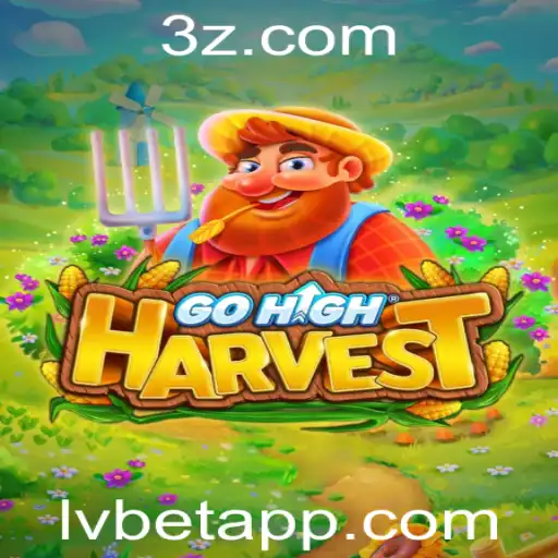 Descubra o Mundo Empolgante de GoHighHarvest com Lvbet